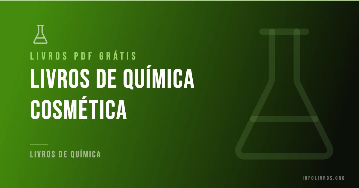 5 Livros de Química Cosmética Grátis! [PDF]