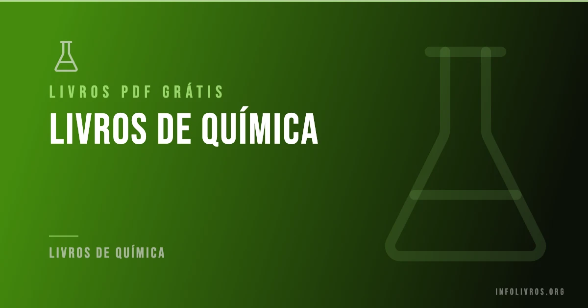 +50 Livros de Química Grátis! [PDF]