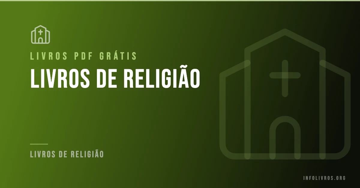 +100 Livros de Religião Grátis! [PDF]