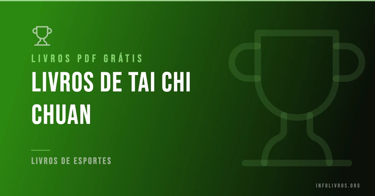 5 Livros de Tai Chi Grátis! [PDF]