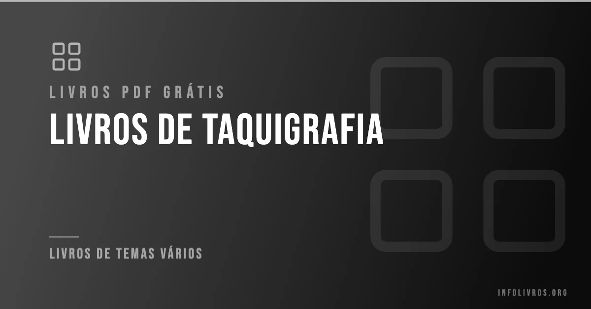 5 Livros de Taquigrafia Grátis! [PDF]