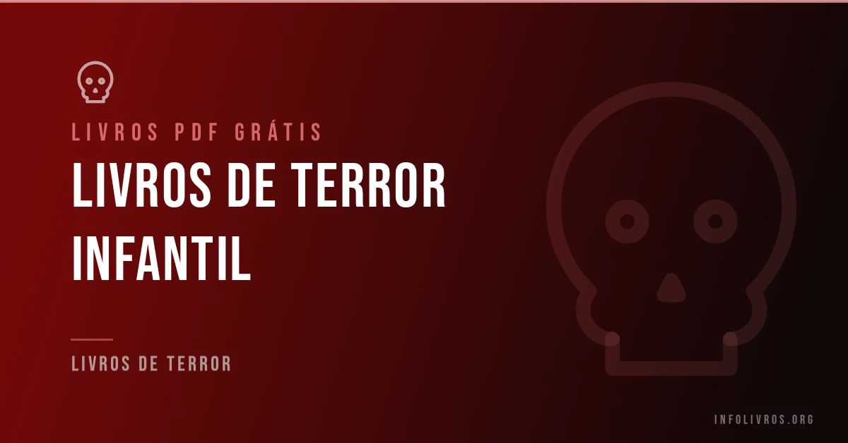 Livros de terror infantil grátis em PDF.