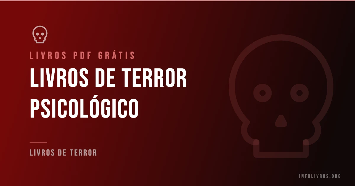 +5 Livros de Terror Psicológico Grátis! [PDF]