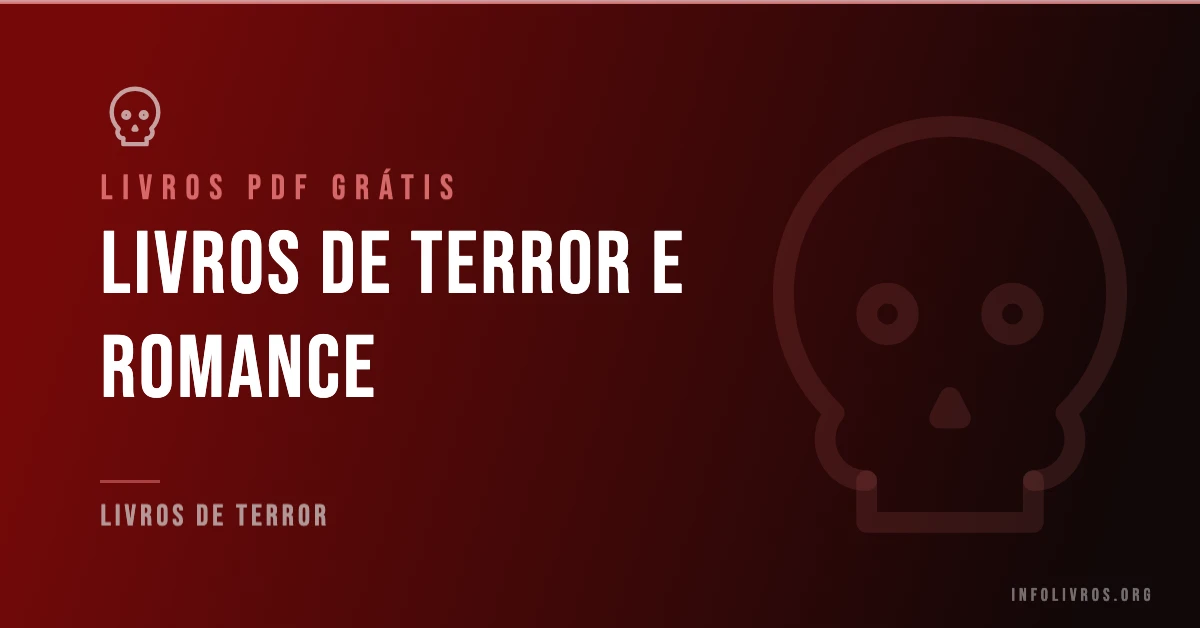 +5 Livros de Terror e Romance Grátis! [PDF]