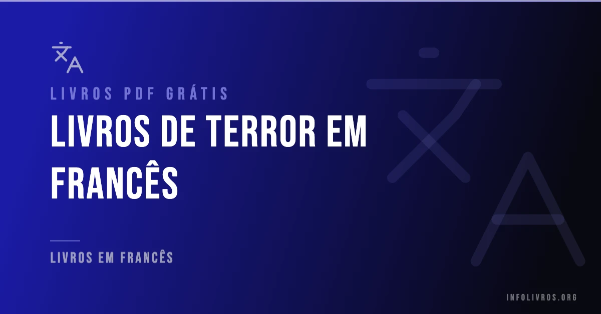 15 Livros de Terror em Francês Grátis! [PDF]