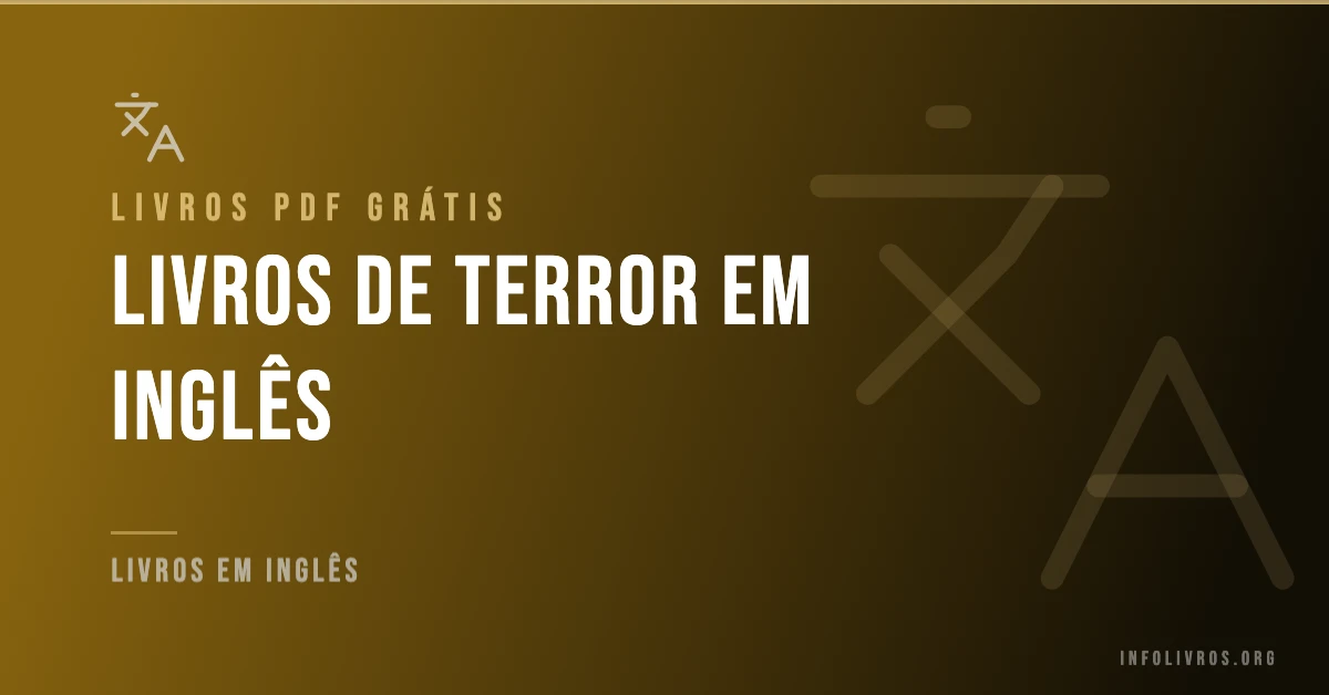 15 Livros de Terror em Inglês Grátis! [PDF]
