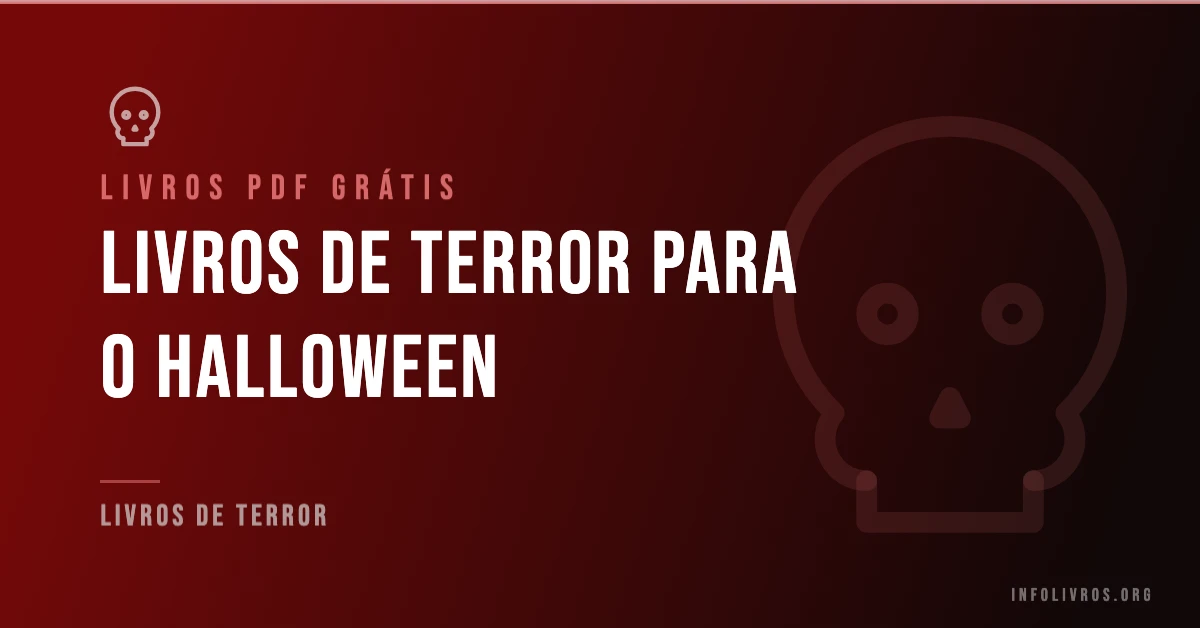 +10 Livros de Terror para o Halloween Grátis! [PDF]