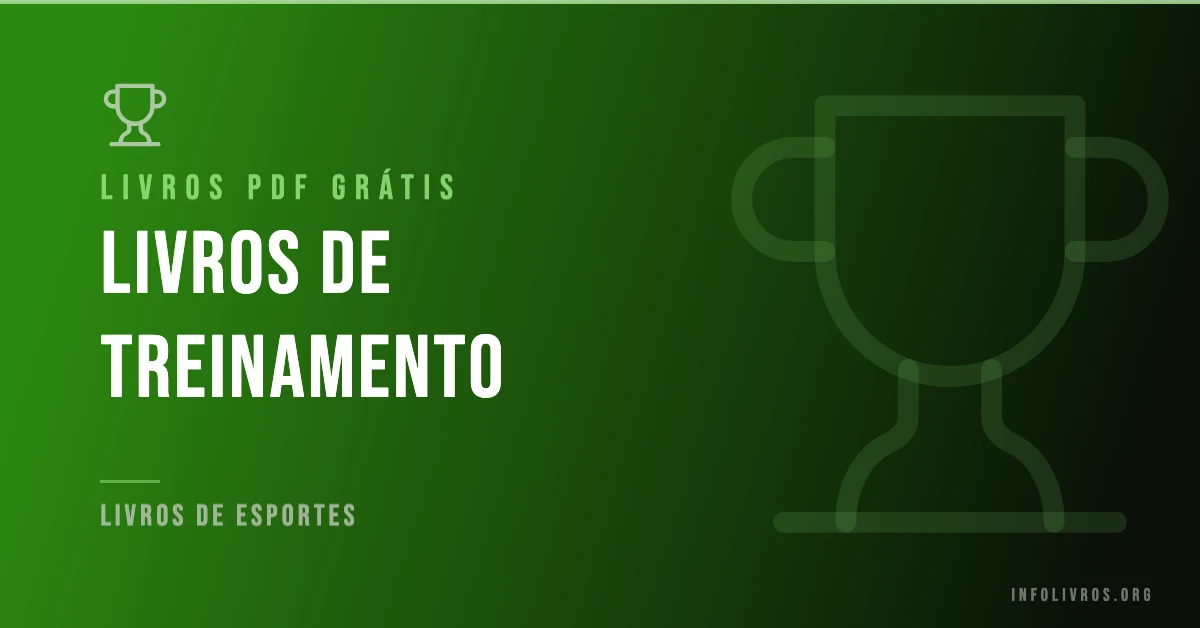 5 Livros de Treinamento Grátis! [PDF]