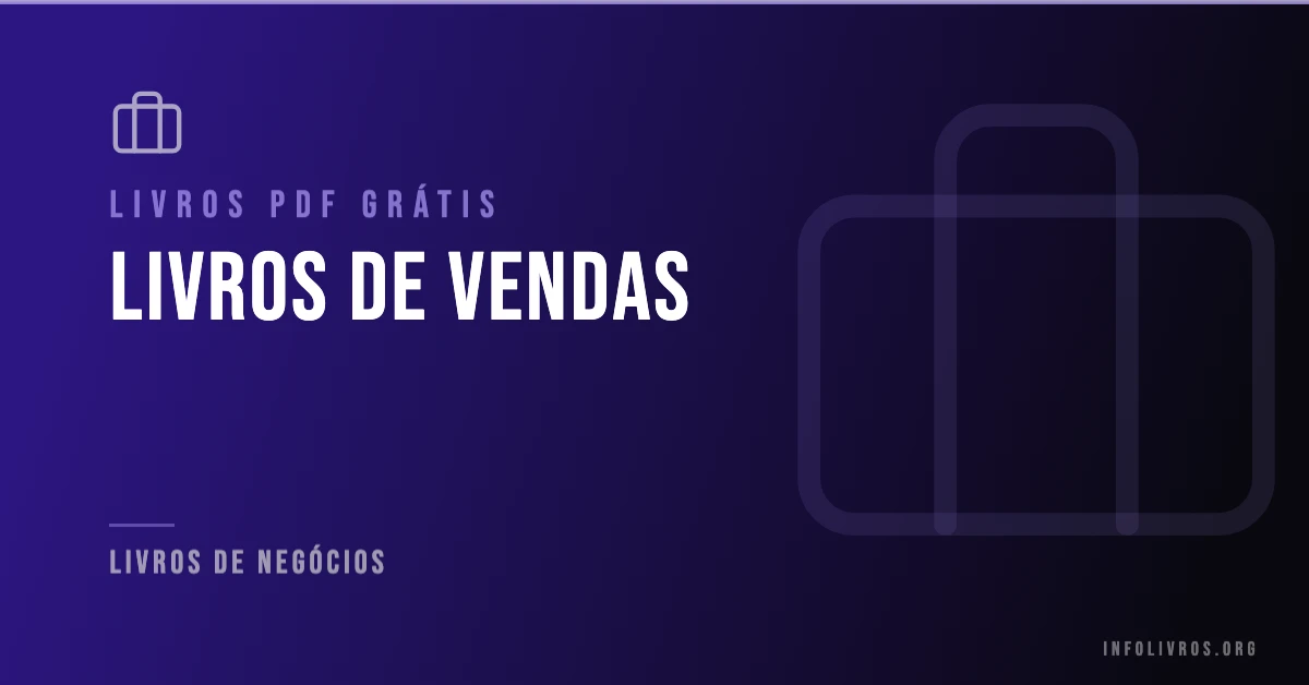15 Livros de Vendas Grátis! [PDF]