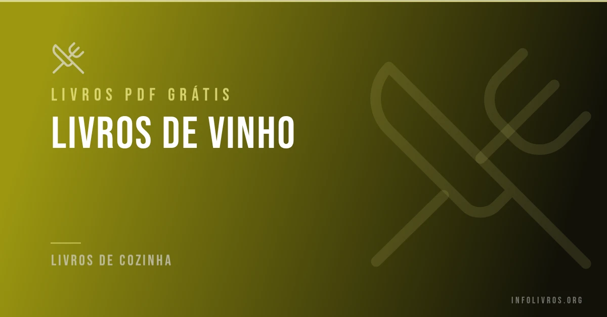 Livros de vinho grátis em PDF.