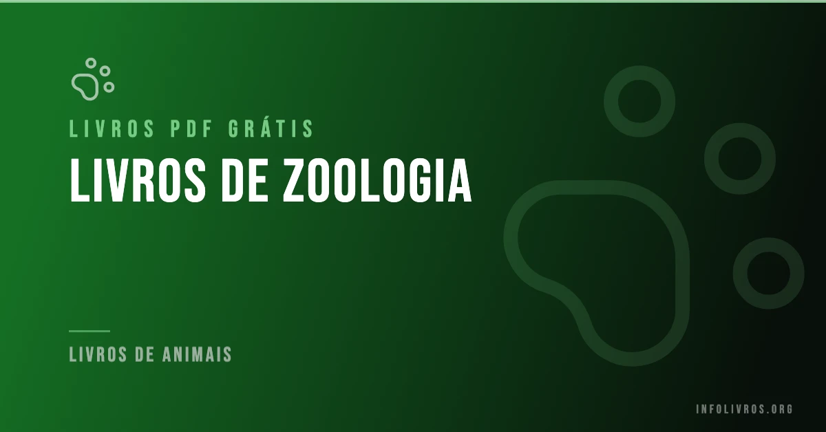 5 Livros de Zoologia Grátis! [PDF]