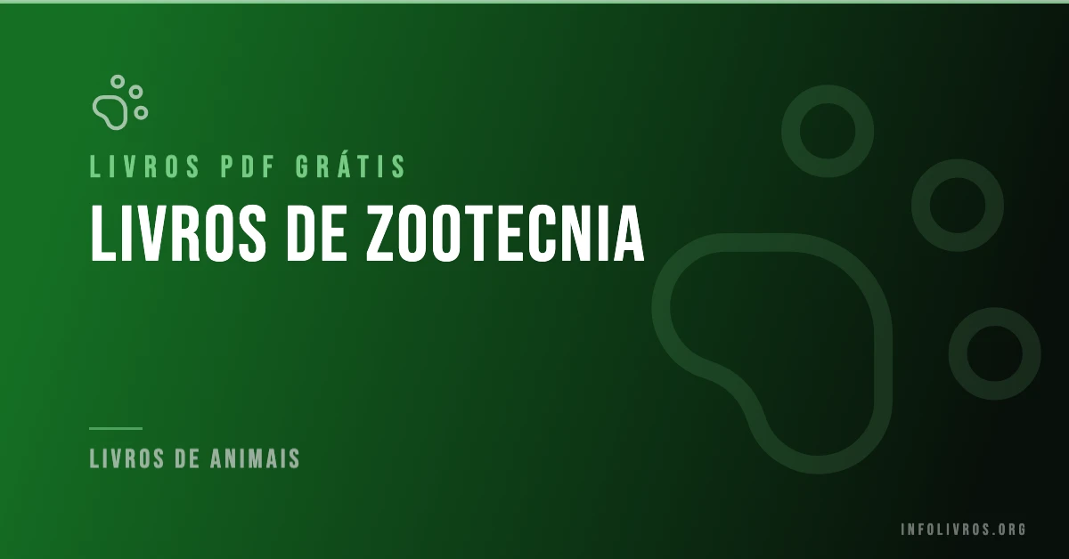 5 Livros de Zootecnia Grátis! [PDF]