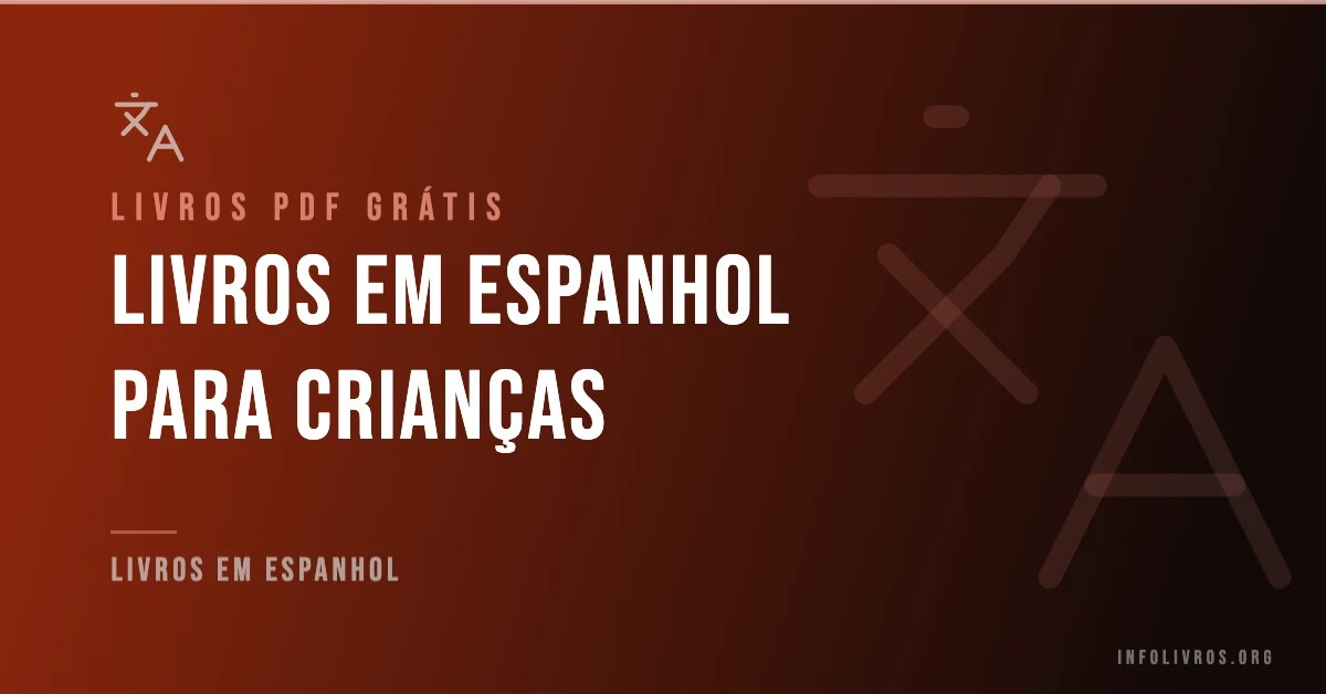 25 Livros em Espanhol para Crianças