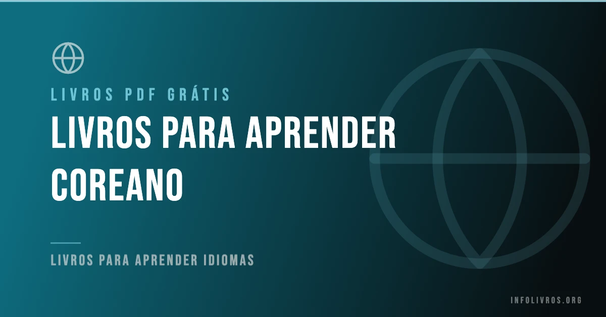 5 Livros para Aprender Coreano Grátis! [PDF]