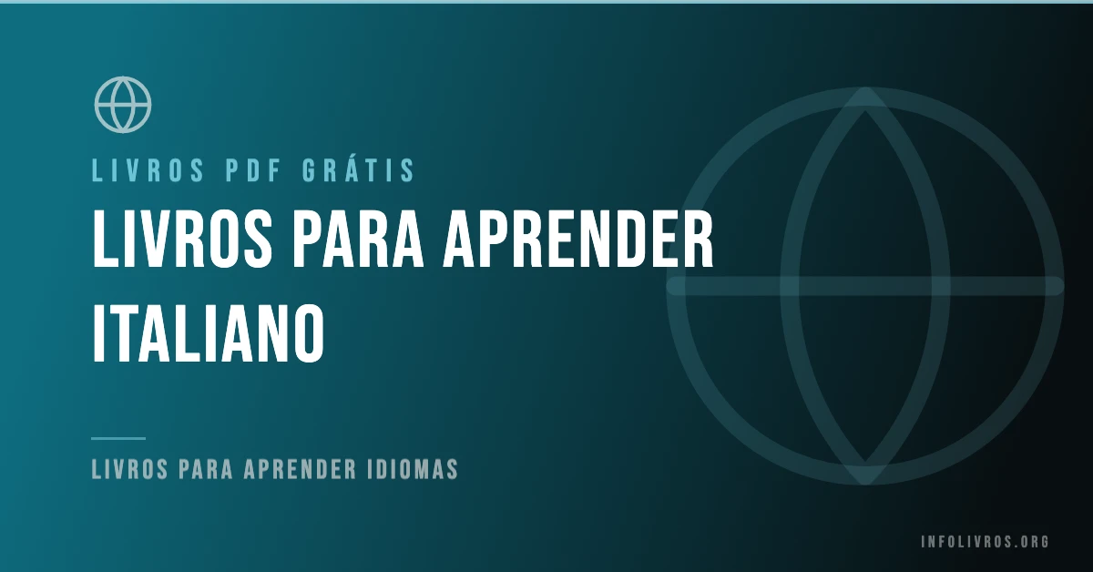 5 Livros para Aprender Italiano Grátis! [PDF]