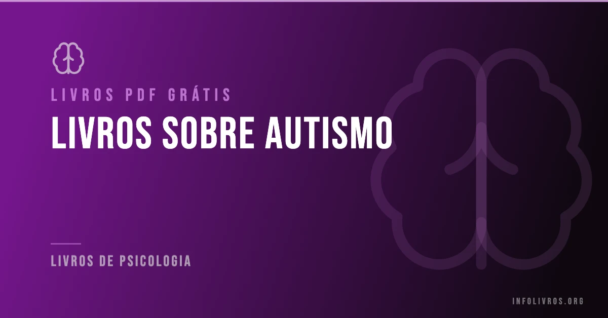 10 Livros de Autismo Grátis! [PDF]