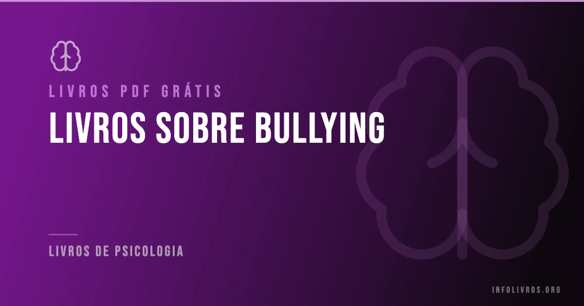 +15 Livros sobre Bullying Grátis! [PDF]
