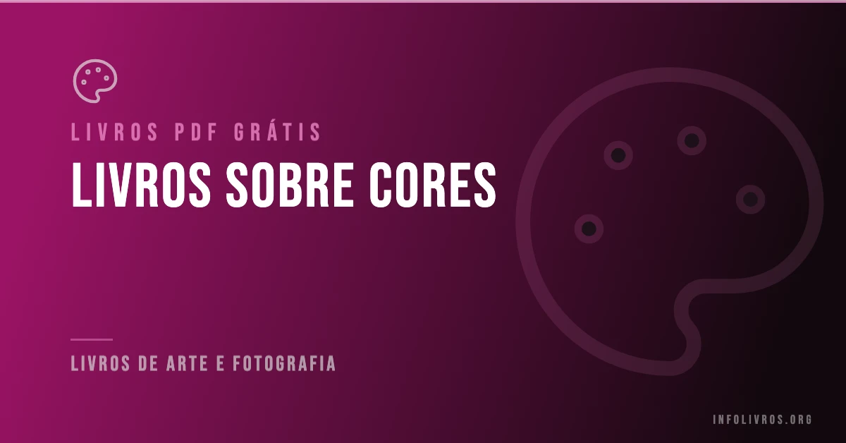 5 Livros sobre Cores Grátis! [PDF]