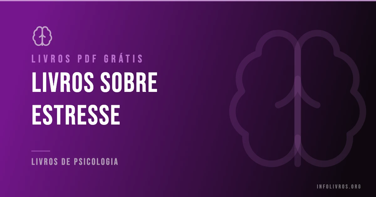 +25 Livros de Estresse Grátis! [PDF]