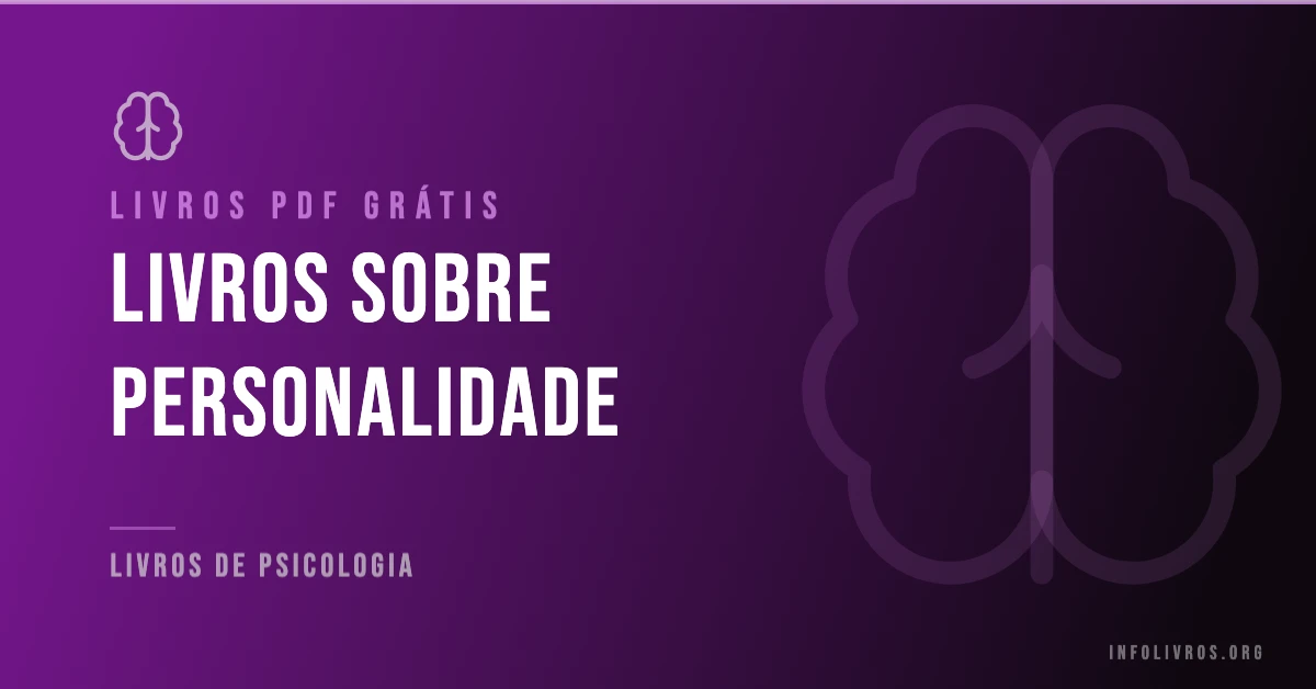 5 Livros sobre Personalidade Grátis! [PDF]