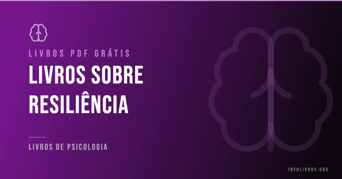 5 Livros sobre Resiliência Grátis! [PDF]