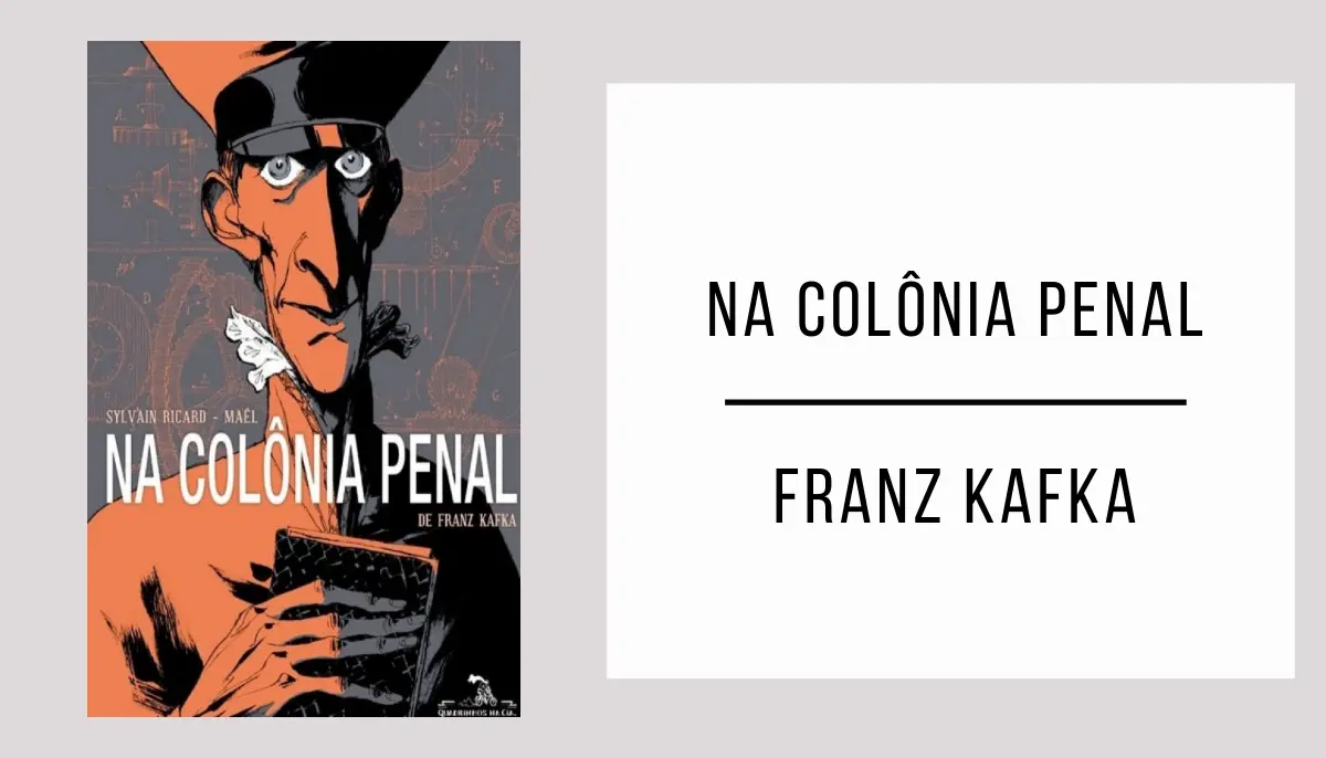 Na Colônia Penal de Franz Kafka
