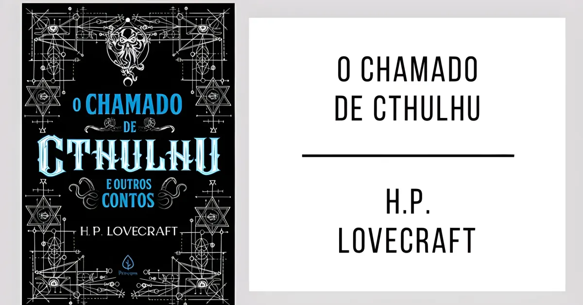 O Chamado de Cthulhu de H. P. Lovecraft