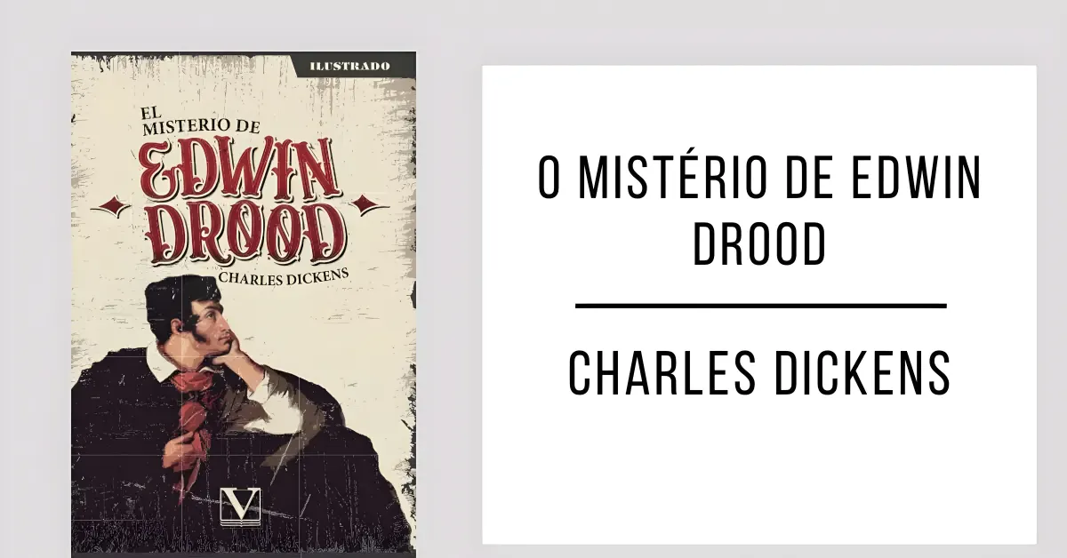 O Mistério de Edwin Drood de Charles Dickens