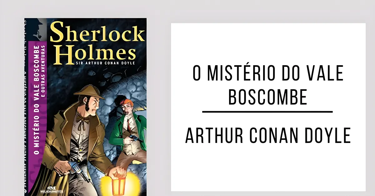 O mistério do Vale Boscombe de Arthur Conan Doyle