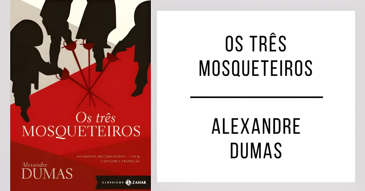 Os Três Mosqueteiros de Alexandre Dumas
