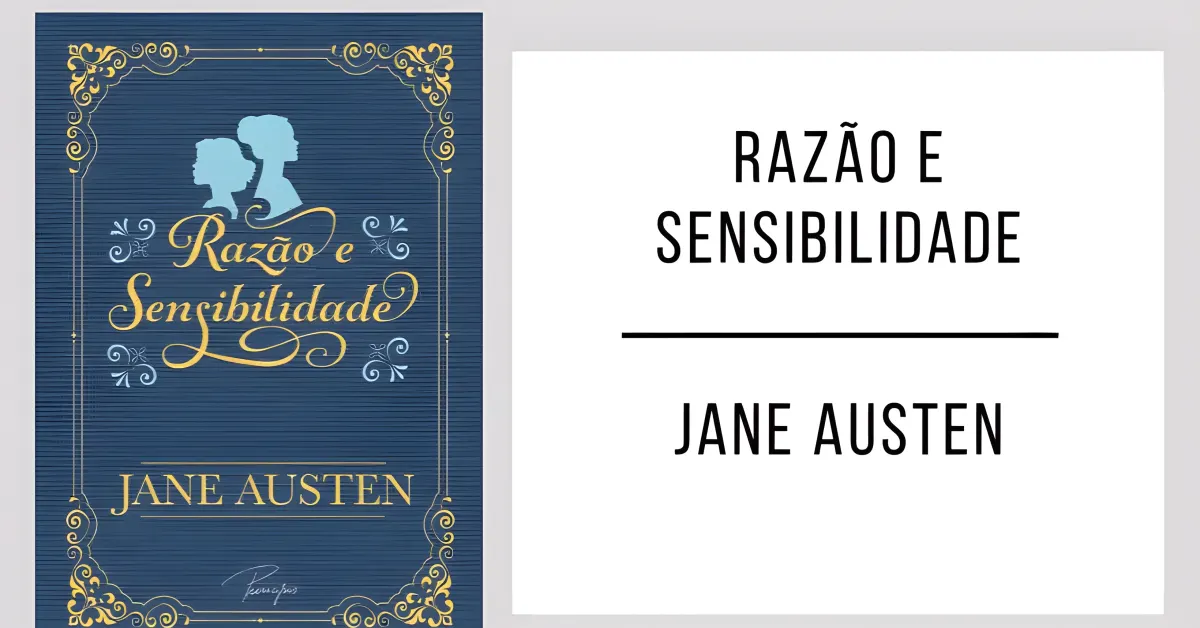 Razão e Sensibilidade de Jane Austen