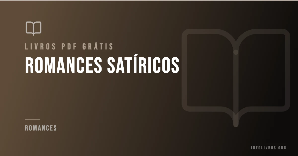 +10 Romances Satíricos Grátis! [PDF]