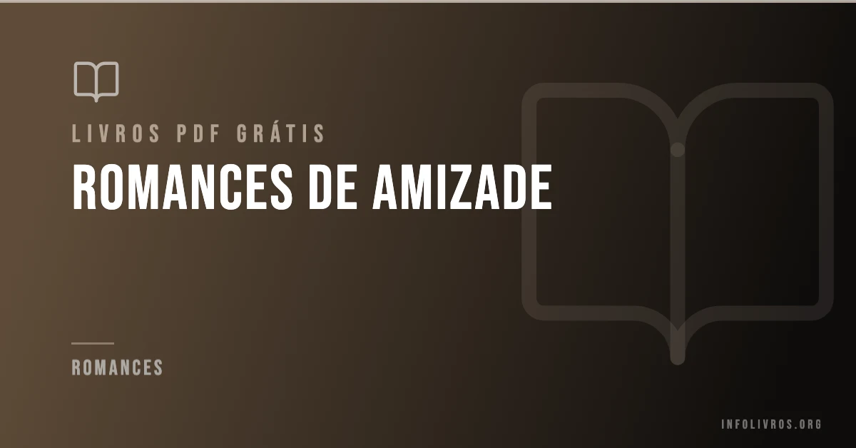+10 Romances de Amizade Grátis! [PDF]