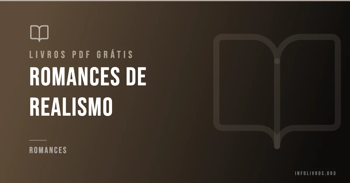 +5 Romances de Realismo Grátis! [PDF]