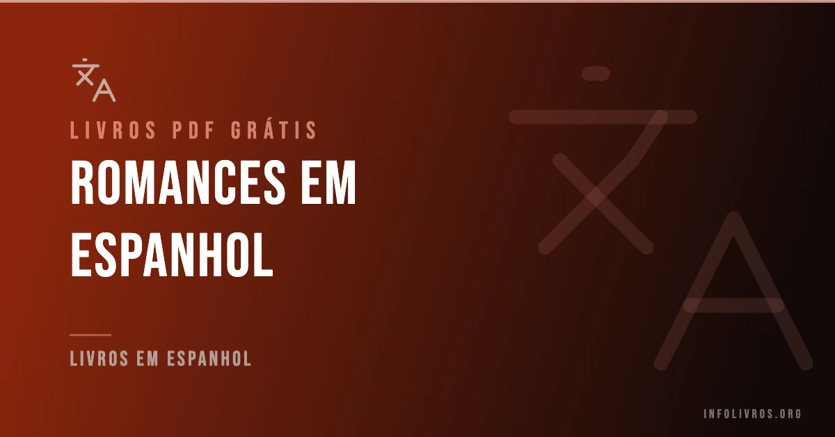 15 Romances em Espanhol Grátis! [PDF]