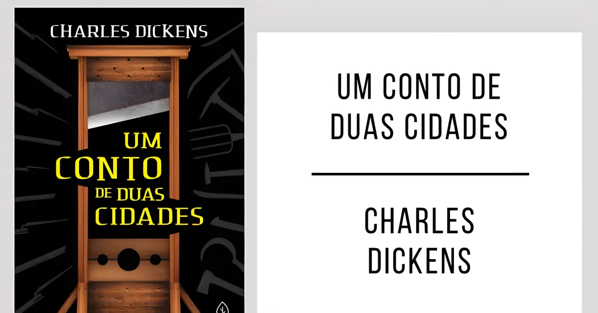 Um Conto de Duas Cidades de Charles Dickens