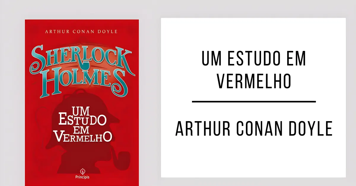 Um Estudo em Vermelho de Arthur Conan Doyle