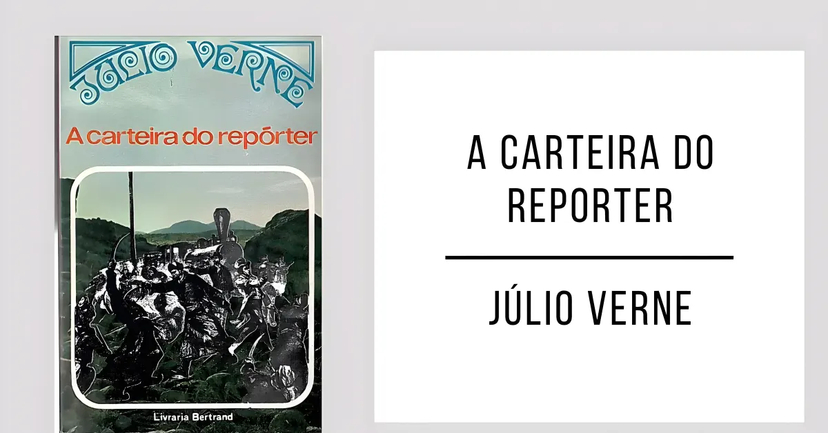 A Carteira do Repórter de Júlio Verne