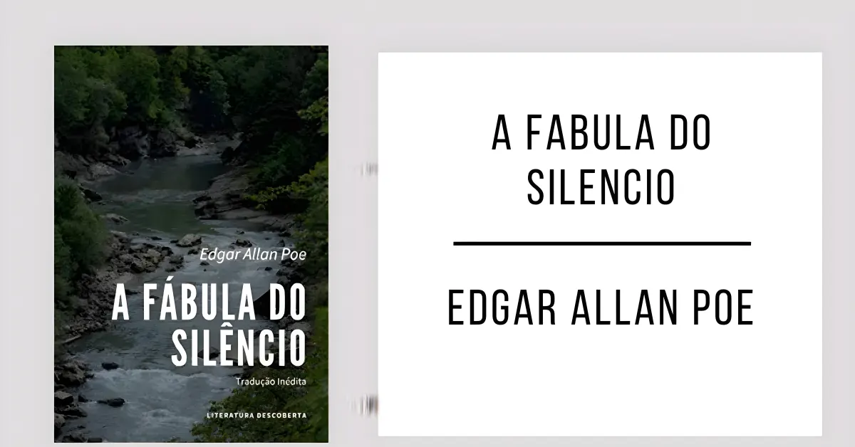 A Fabula do Silencio de Edgar Allan Poe