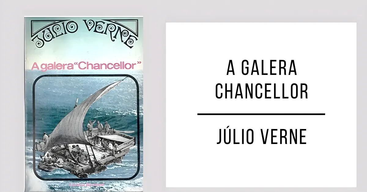 A Galera Chancellor de Júlio Verne