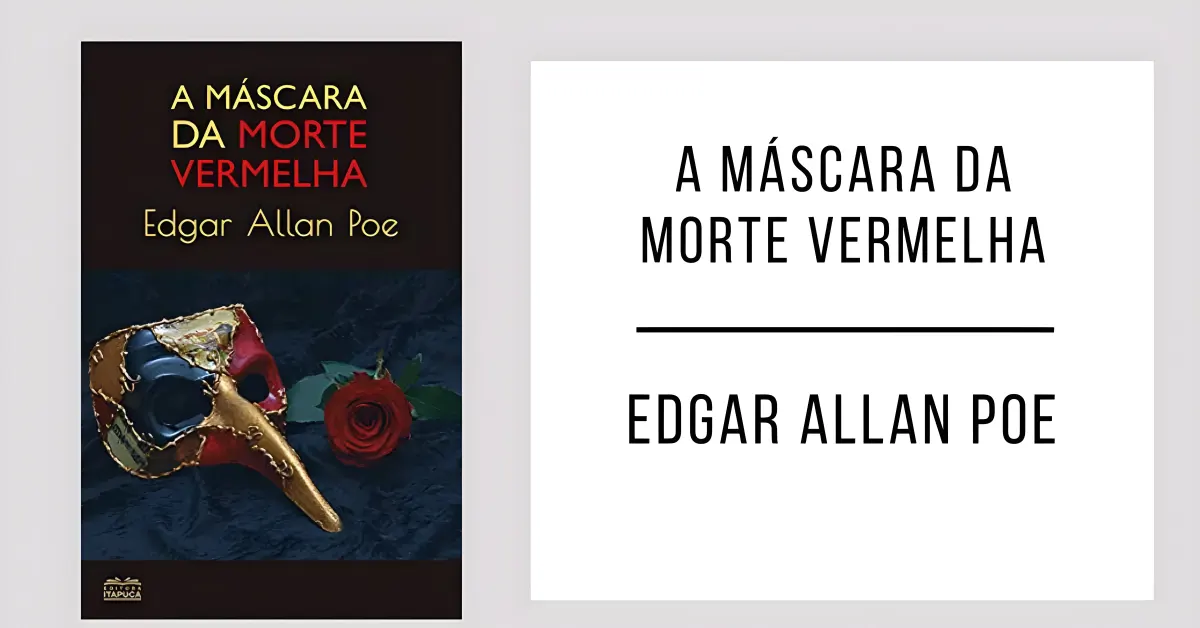 A Máscara da Morte Vermelha de Edgar Allan Poe