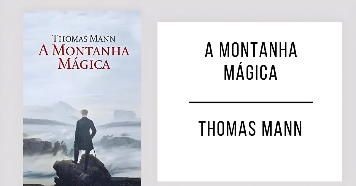 A Montanha Mágica de Thomas Mann
