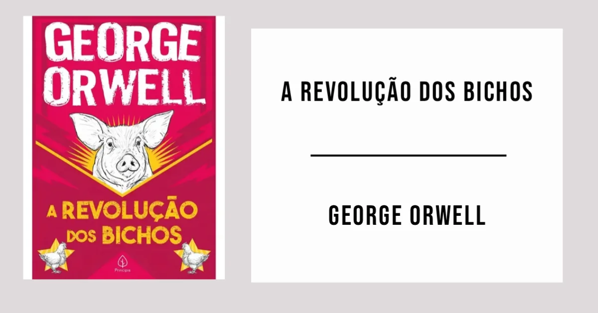 A Revolução dos Bichos de George Orwell - PDF Grátis