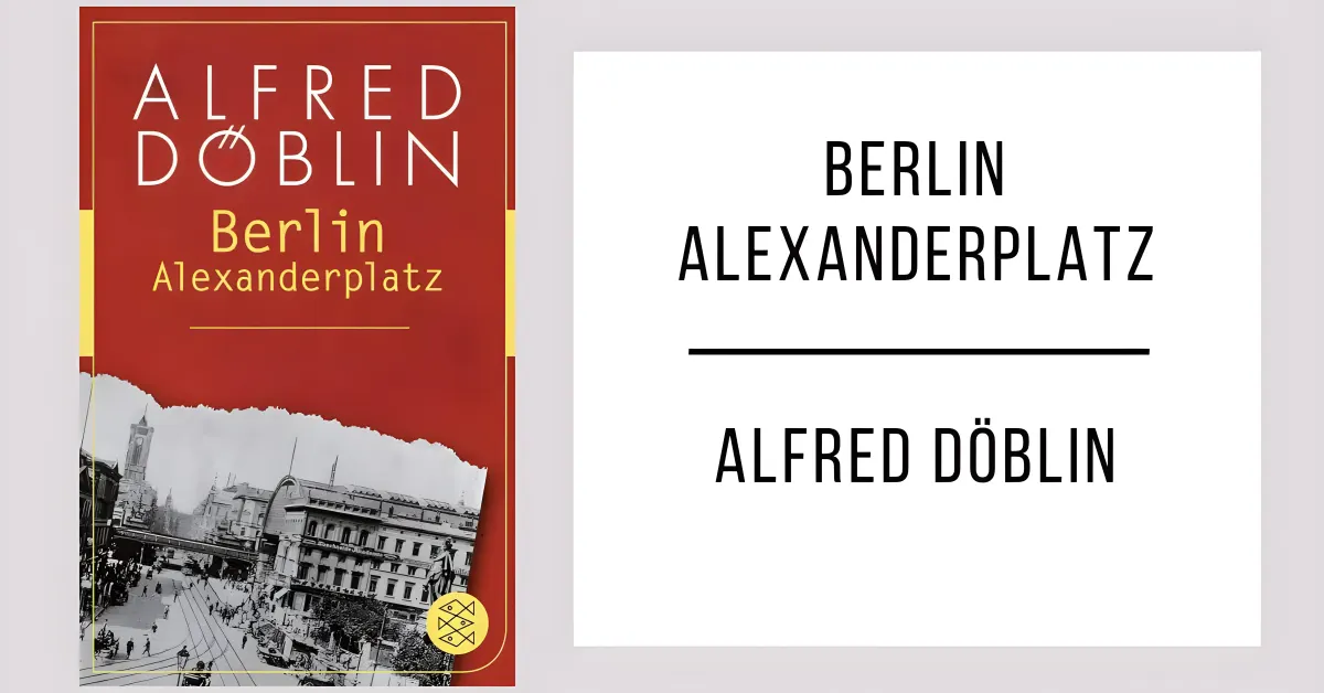 Berlin Alexanderplatz de Alfred Döblin