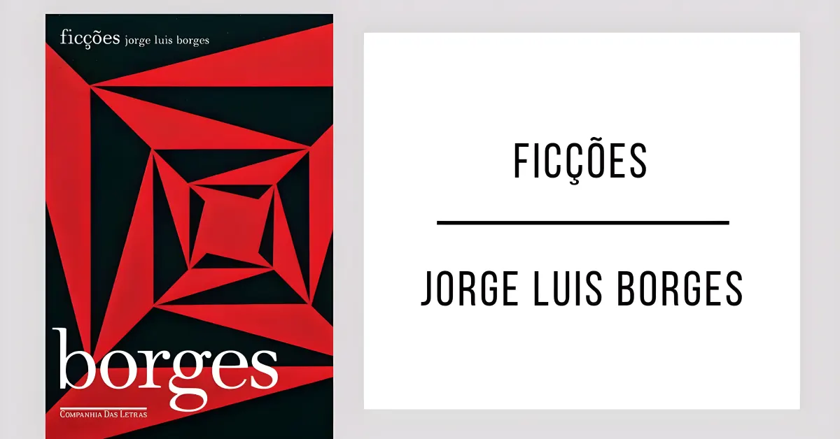 Ficções de Jorge Luis Borges