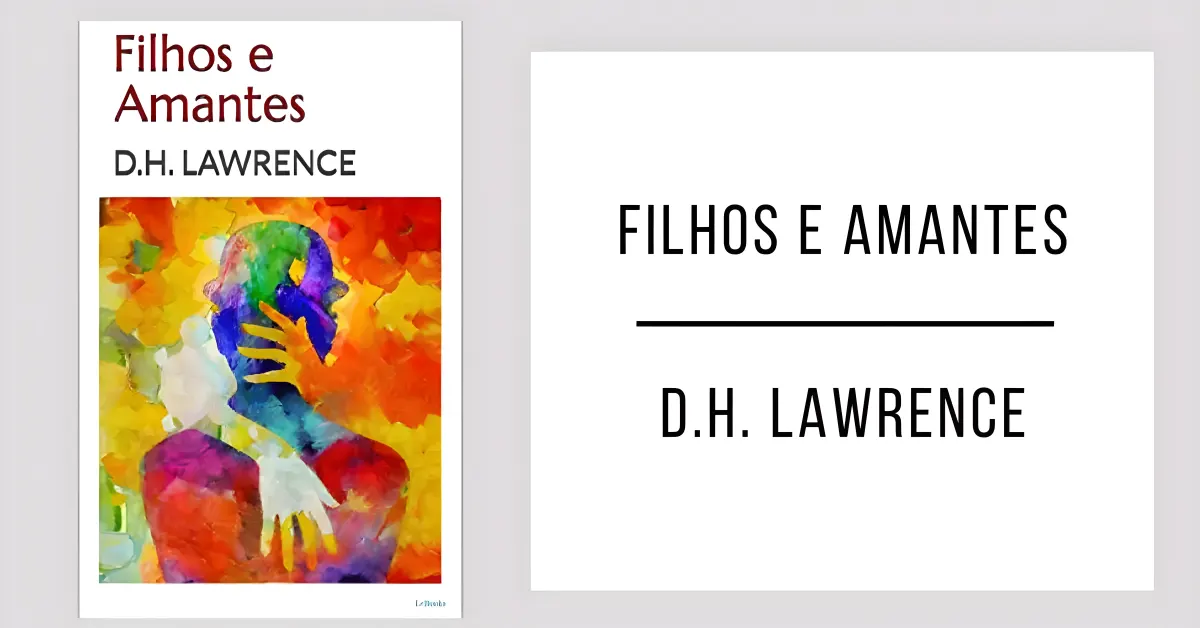 Filhos e Amantes de D. H. Lawrence