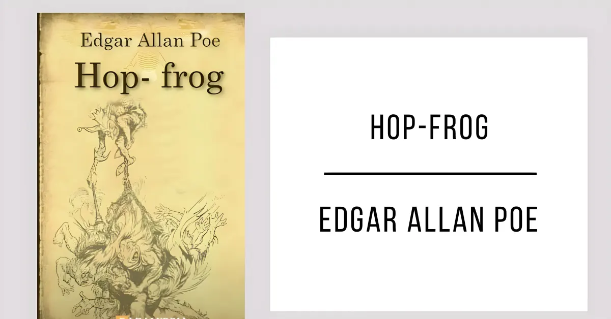 Hop Frog de Edgar Allan Poe