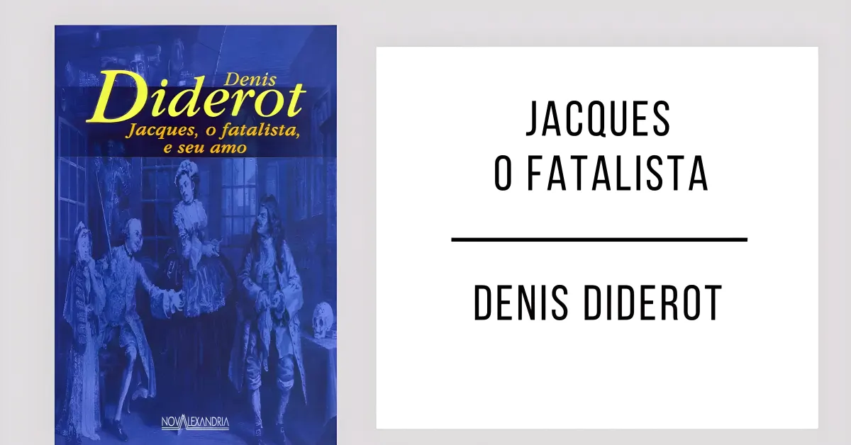 Jacques o Fatalista de Denis Diderot