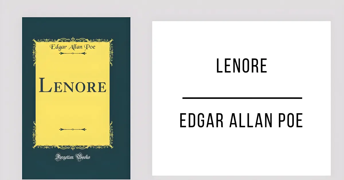 Lenore de Edgar Allan Poe