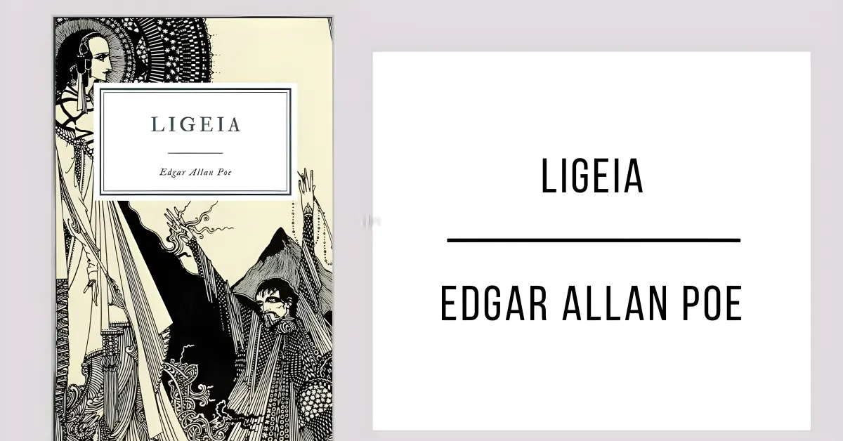 Ligeia de Edgar Allan Poe